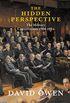 The Hidden Perspective: The Military Conversations 1906-1914 (English Edition)