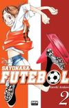 Sayonara, Futebol #02