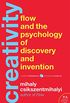 Creativity: Flow and the Psychology of Discovery and Invention (Harper Perennial Modern Classics) (English Edition)