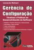GERNCIA DE CONFIGURAO: TCNICAS E PRTICAS NO DESENVOLVIMENTO DO SOFTWARE
