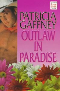 Outlaw in Paradise