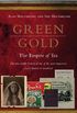 Green Gold: The Empire of Tea (English Edition)