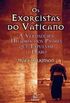 Os exorcistas do Vaticano
