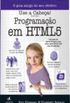 Use a Cabeça! Programação em HTML5