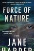 Force of Nature: A Novel (English Edition)