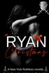 A Ryan Christmas: A New York Ruthless Novella