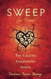 Sweep: The Calling, Changeling, and Strife: Volume 3