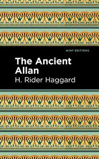 The Ancient Allan: A Child of the Forest (Mint Editions) (English Edition)