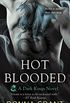 Hot Blooded: A Dark Kings Novel (English Edition)