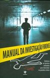 Manual Da Investigaao Forense