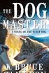 The Dog Master: A Novel of the First Dog (English Edition)