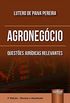 Agronegcio - Questes Jurdicas Relevantes
