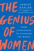 The Genius of Women: From Overlooked to Changing the World (English Edition)