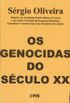 Os genocidas do sculo XX