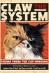 Claw the System: Poems from the Cat Uprising (English Edition)