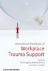 International Handbook of Workplace Trauma Support (English Edition)