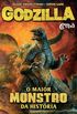 Godzilla: O Maior Monstro da Histria
