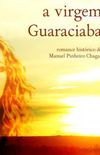 A Virgem Guaraciaba