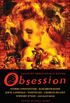 Obsession: Tales of Irresistible Desire (English Edition)