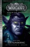 WarCraft: War of The Ancients # 3: The Sundering (Warcraft: Blizzard Legends) (English Edition)