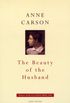 The Beauty Of The Husband (Cape Poetry) (English Edition)
