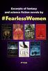 Fearless Women Sampler: Excerpts of Fantasy and Science Fiction Novels by Fearless Women (English Edition)
