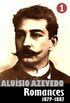 Obras Completas de Alusio Azevedo I: Romances