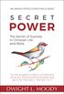 Secret Power (Updated, Annotated): The Secret of Success in Christian Life and Work (English Edition)