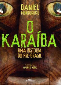 O Karaba: Uma Histria do pr-Brasil