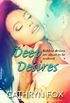 Deep Desires (Sun Stroked Book 2) (English Edition)