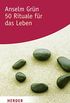 50 Rituale fr das Leben (German Edition)