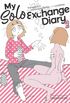 My Solo Exchange Diary Vol. 2