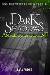 Dark Shadows 1: Angelique