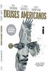 Deuses Americanos. Sombras - Volume 1