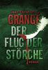 Der Flug der Strche: Roman (German Edition)