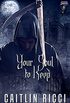 Your Soul To Keep (Reaper Book 1) (English Edition)