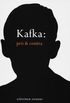 Kafka: pr e contra