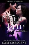 Mated to Her Bully (The Alpha Shifter Collection Book 11) (English Edition)