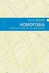 Homofobia: Histria e Crtica de um preconceito