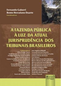 Fazenda Pblica, -  Luz da Atual Jurisprudncia dos Tribunais Brasileiros