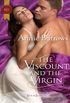 The Viscount and the Virgin (Regency Silk & Scandal series Book 5) (English Edition)