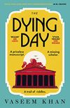 The Dying Day (English Edition)