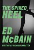 The Spiked Heel (English Edition)