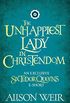 The Unhappiest Lady in Christendom (English Edition)