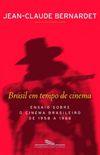 Brasil em tempo de cinema