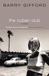The Cuban Club: Stories (English Edition)