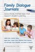 Family Dialogue Journals: SchoolHome Partnerships That
Support Student Learning: SchoolHome Partnerships That Support Student Learning (Practitioner Inquiry) (English Edition)