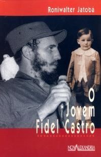 O Jovem Fidel Castro