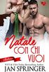 Natale con chi vuoi (Italian Edition)