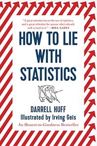 How to Lie with Statistics (English Edition)